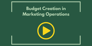 Budget Creation in Marketing Operations