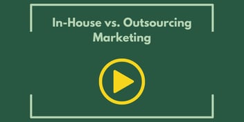 In-House vs. Outsourcing Marketing