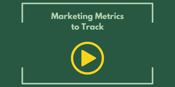 Marketing Metrics to Track