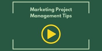 Marketing Project Management Tips