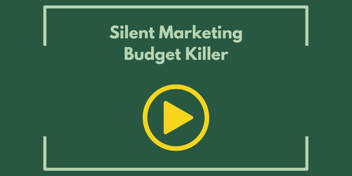Silent Marketing Budget Killer