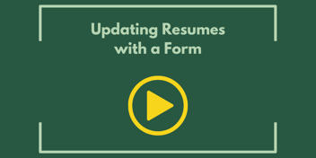 Updating Resumes with a Form