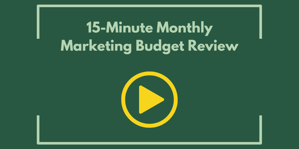 15-Minute Monthly Marketing Budget Review
