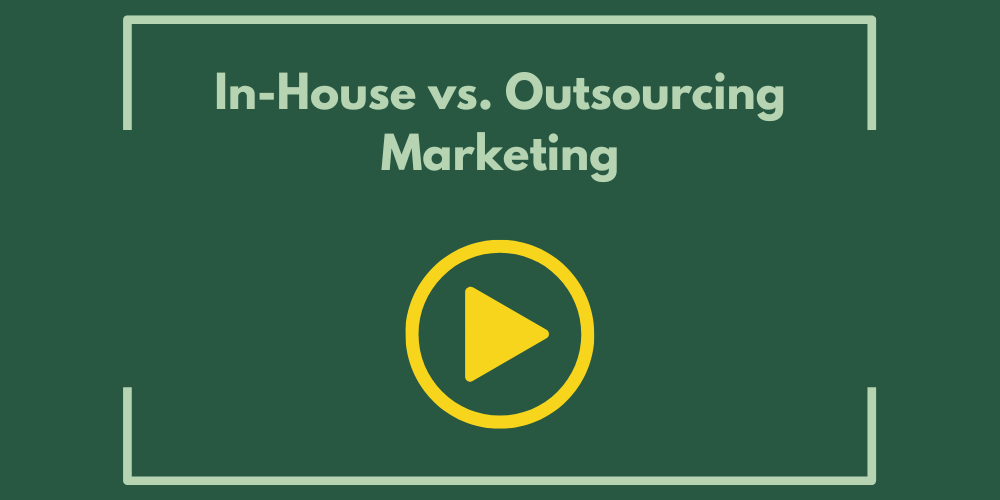 In-House vs. Outsourcing Marketing