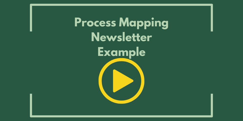 Process Mapping newsletter example