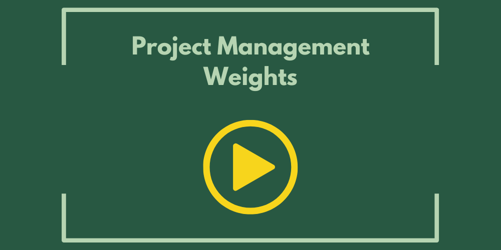 Project Management Weights