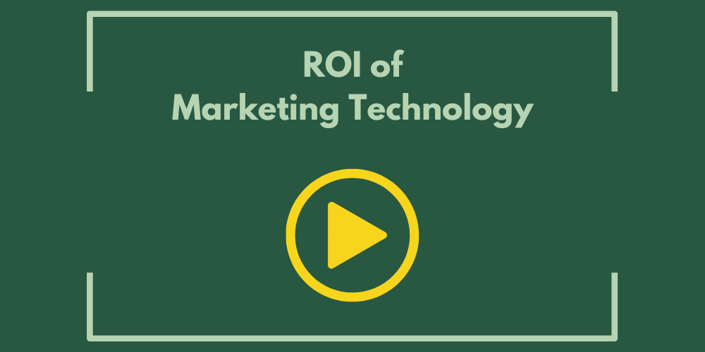 ROI of Marketing Technology