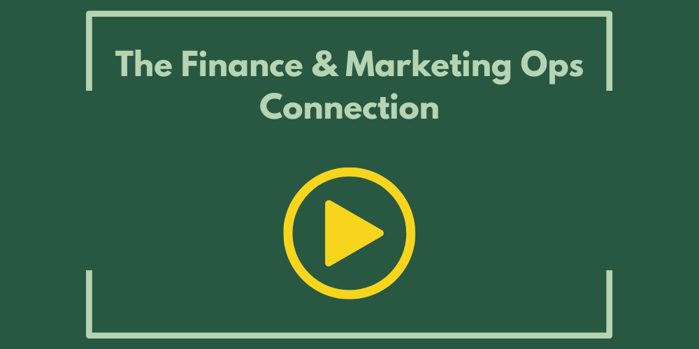 The Finance and Marketing Ops Connection
