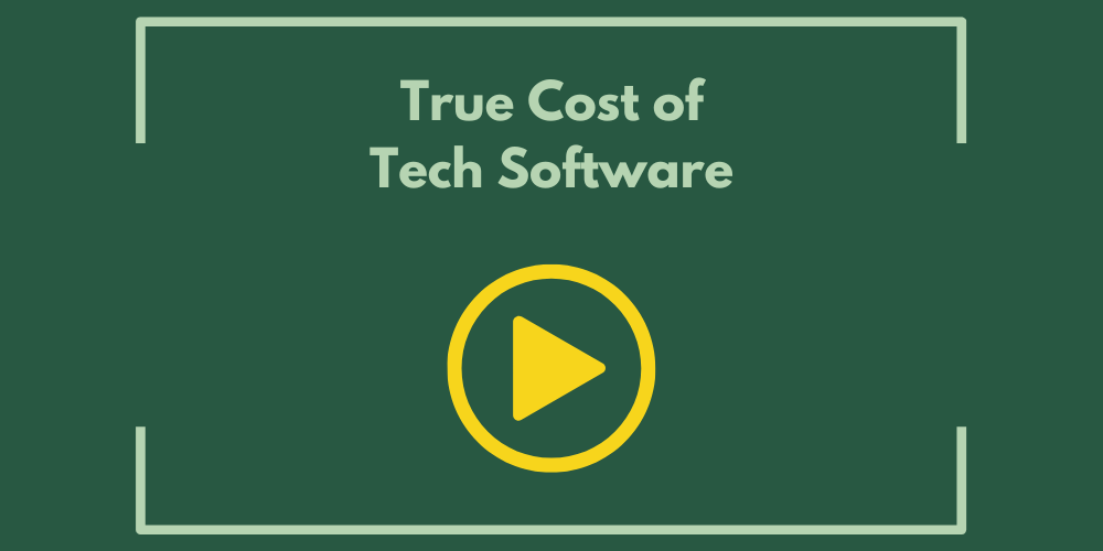 True Cost of Tech Software