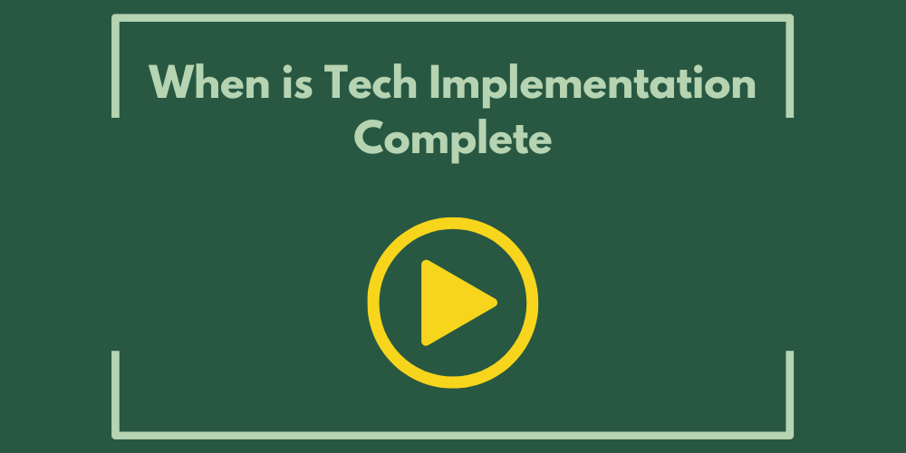 https://marketingopsadvisor.com/hubfs/When%20is%20Tech%20Implementation%20Complete.png